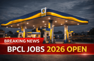 BPCL Recruitment 2026: 250 Vacancies Open, Apply Before May 17