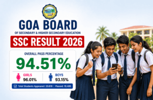 Goa Board SSC Result 2026 Declared: 94.51% Pass, Girls Outshine Boys